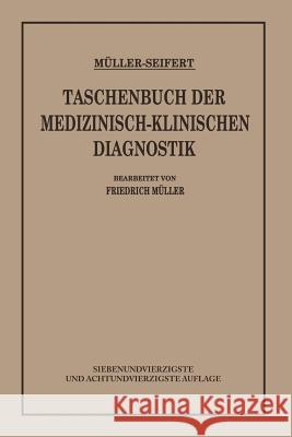 Taschenbuch Der Medizinisch Klinischen Diagnostik Friedrich Vo Otto Seifert 9783662299210