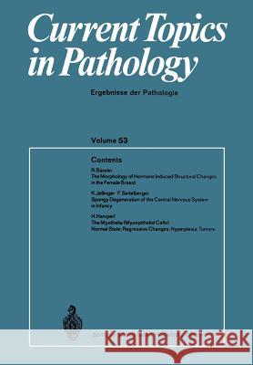 Current Topics in Pathology: Ergebnisse Der Pathology Altmann, H. -W 9783662305157 Springer
