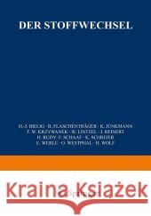 Der Stoffwechsel Bielig, H. J. 9783662306116 Springer