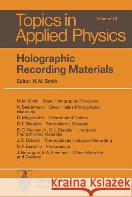 Holographic Recording Materials H. M. Smith 9783662309117 Springer