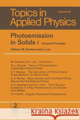 Photoemission in Solids I: General Principles M. Cardona, L. Ley 9783662309193 Springer-Verlag Berlin and Heidelberg GmbH & 