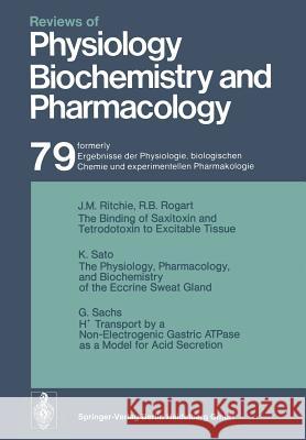 Reviews of Physiology, Biochemistry and Pharmacology R. H. Adrian, E. Helmreich, R. Jung, K. Kramer, O. Krayer, R. J. Linden, F. Lynen, P. A. Miescher, J. Piiper, H. Rasmuss 9783662309759 Springer-Verlag Berlin and Heidelberg GmbH & 