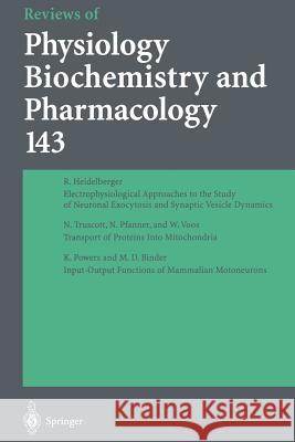 Reviews of Physiology, Biochemistry and Pharmacology A. Miyajima N. Pfanner G. Schultz 9783662310533 Springer
