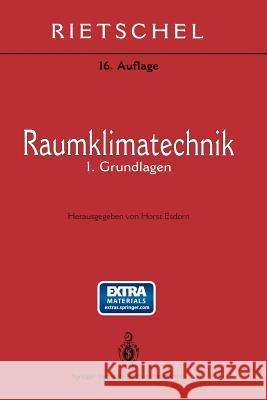 Raumklimatechnik: Grundlagen Rietschel, Hermann 9783662311851 Springer