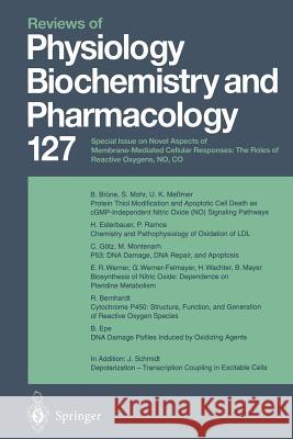 Reviews of Physiology, Biochemistry and Pharmacology: Volume: 127 Brüne, B. 9783662311905