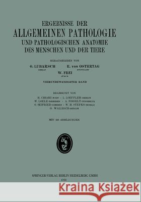 Ergebnisse Der Allgemeinen Pathologie Und Pathologischen Anatomie: 24. Band Chiari, H. 9783662317150 J.F. Bergmann-Verlag