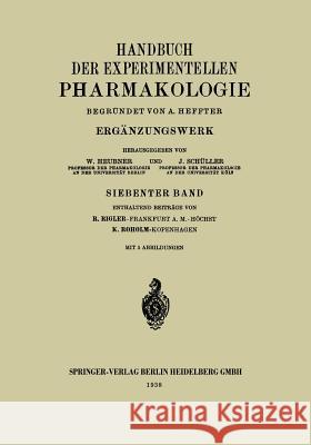 Handbuch Der Experimentellen Pharmakologie: Ergänzungswerk Rigler, Rudolf 9783662320938 Springer