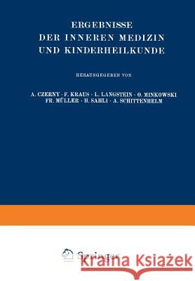 Ergebnisse Der Inneren Medizin Und Kinderheilkunde: Dreiunddreissigster Band Langstein, Leo 9783662321942