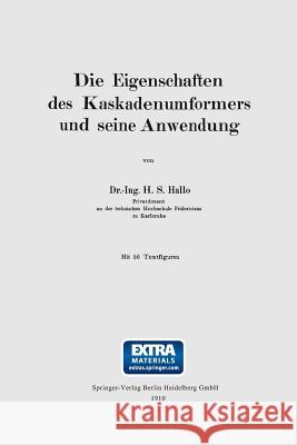 Die Eigenschaften Des Kaskadenumformers Und Seine Anwendung Hallo, Herman S. 9783662324356