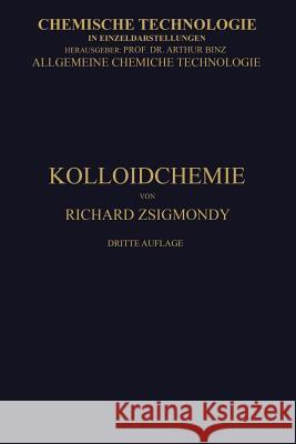 Kolloidchemie Ein Lehrbuch Richard Zsigmondy 9783662335178 Springer