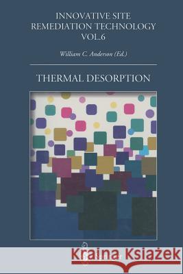 Thermal Desorption William C. Anderson 9783662353523 Springer-Verlag Berlin and Heidelberg GmbH & 