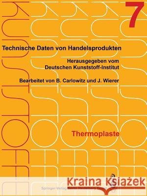 Thermoplaste: Merkblätter 2401-2800 Deutsches Kunststoff-Institut 9783662353639 Springer