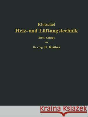 H. Rietschels Leitfaden Der Heiz- Und Lüftungstechnik Rietschel, Hermann 9783662355039 Springer