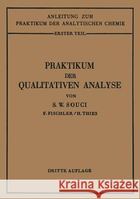 Praktikum Der Qualitativen Analyse Souci, Siegfried Walter 9783662355541