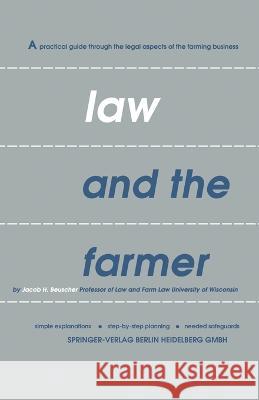 Law and the farmer Jacob Henry Beuscher 9783662371510 Springer