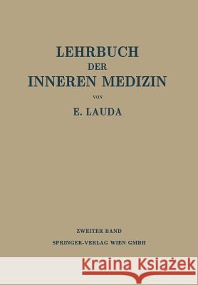Die Krankheiten Der Verdauungsorgane. Die Blutkrankheiten Ernst Lauda 9783662372586 Springer