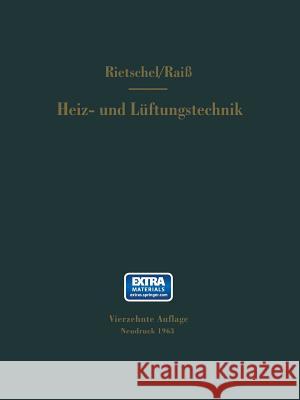 H. Rietschels Lehrbuch Der Heiz- Und Lüftungstechnik Raiss, Wilhelm 9783662374054 Springer