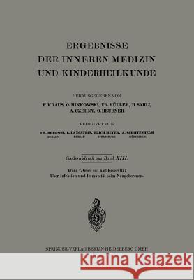 Über Infektion Und Immunität Beim Neugeborenen Groer, Franz 9783662374689 Springer