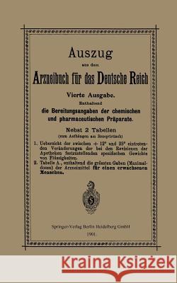 Auszug Aus Dem Arzneibuch Für Das Deutsche Reich Verlag Von Julius Springer Berlin 9783662392867