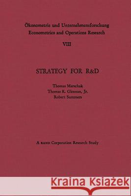 Strategy for R&d: Studies in the Microeconomics of Development Marschak, Thomas a. 9783662393604