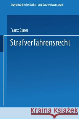 Strafverfahrensrecht Franz Exner 9783662405574 Springer