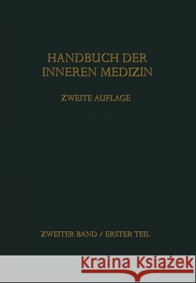 Handbuch Der Inneren Medizin Von Bergmann, Gustav 9783662406991 Springer