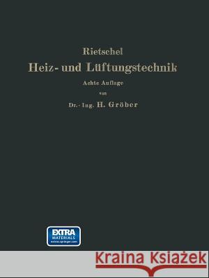 H. Rietschels Leitfaden Der Heiz- Und Lüftungstechnik Rietschel, Hermann 9783662407219 Springer