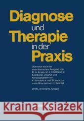 Diagnose Und Therapie in Der Praxis Huhnstock, Karl-Heinz 9783662407783 Springer
