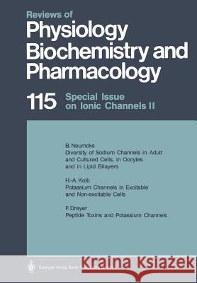 Special Issue on Ionic Channels II M. P. Blaustein 9783662417430 Springer-Verlag Berlin and Heidelberg GmbH & 