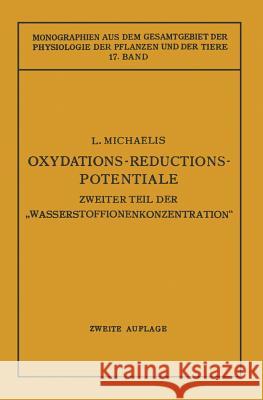 Oxydations-Reductions-Potentiale Leonor Michaelis 9783662419519 Springer