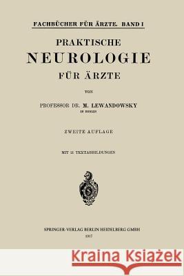 Praktische Neurologie Für Ärzte Lewandowsky, Max 9783662421031