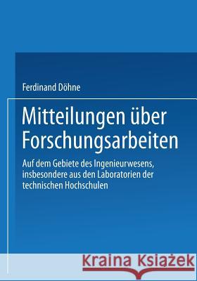 Ueber Druckwechsel Und Stöße Bei Maschinen Mit Kurbeltrieb: Festigkeitsversuche Unter Allseitigem Druck Döhne, Ferdinand 9783662422847