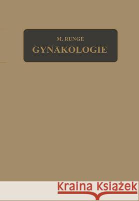 Lehrbuch Der Gynäkologie Runge, Max 9783662428733 Springer