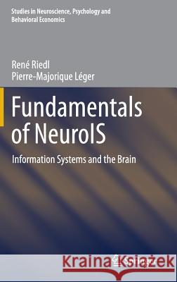 Fundamentals of Neurois: Information Systems and the Brain Riedl, René 9783662450901