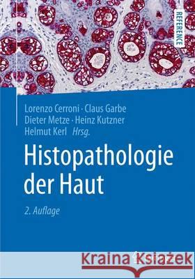 Histopathologie Der Haut Cerroni, Lorenzo 9783662451328