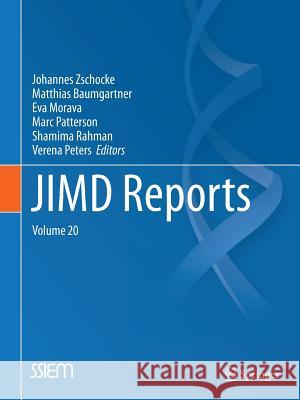 Jimd Reports, Volume 20 Zschocke, Johannes 9783662466995