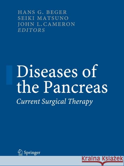 Diseases of the Pancreas: Current Surgical Therapy Beger, Hans Günther 9783662499993 Springer
