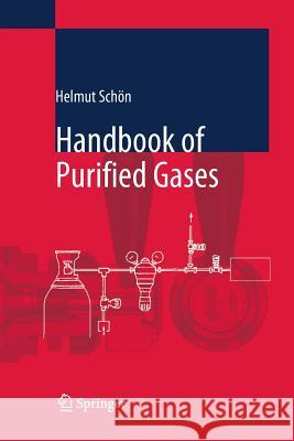 Handbook of Purified Gases Helmut Schoen 9783662500361