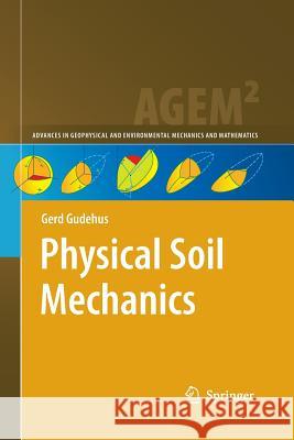 Physical Soil Mechanics Gerd Gudehus 9783662500569 Springer