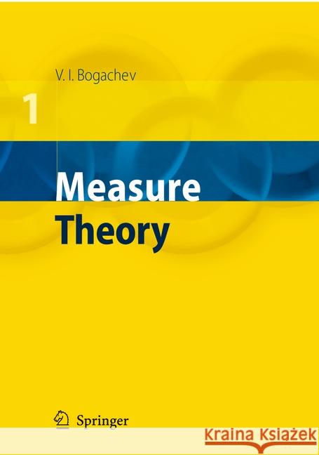 Measure Theory 2v Bogachev, Vladimir I. 9783662500705 Springer