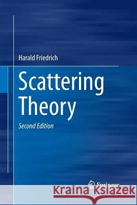 Scattering Theory Harald Friedrich 9783662507377