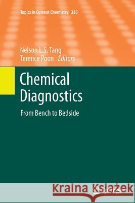Chemical Diagnostics: From Bench to Bedside L. S. Tang, Nelson 9783662508343 Springer