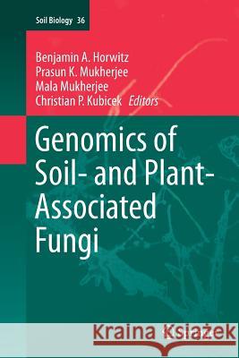 Genomics of Soil- And Plant-Associated Fungi Horwitz, Benjamin A. 9783662510438 Springer