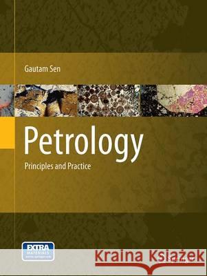 Petrology: Principles and Practice Sen, Gautam 9783662511879 Springer