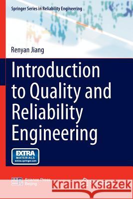 Introduction to Quality and Reliability Engineering Renyan Jiang 9783662515891