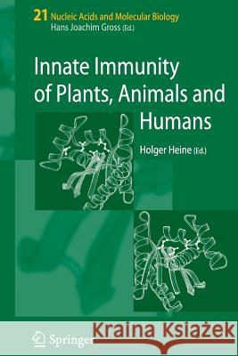 Innate Immunity of Plants, Animals and Humans Holger Heine Holger Heine 9783662518083