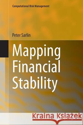 Mapping Financial Stability Peter Sarlin 9783662525333 Springer