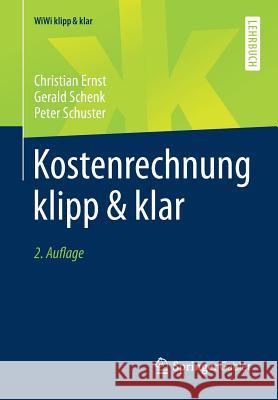 Kostenrechnung Klipp & Klar Ernst, Christian 9783662535073