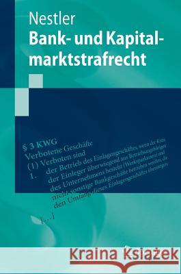 Bank- Und Kapitalmarktstrafrecht Nestler, Nina 9783662539583