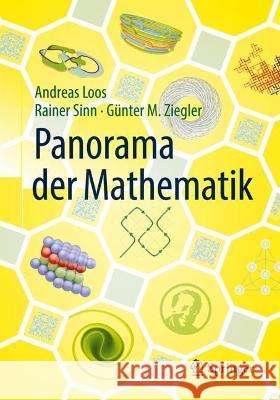 Panorama Der Mathematik Andreas Loos Rainer Sinn G 9783662548721 Springer